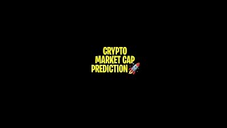 Crypto Market Cap Prediction [upl. by Saul]