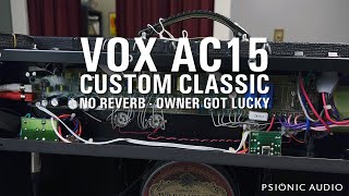 Vox AC15 Custom Classic  No Reverb  Owner Got Lucky [upl. by Tengler]