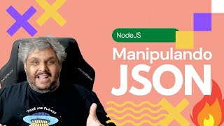 Como manipular JSON com NodeJS [upl. by Wilona]