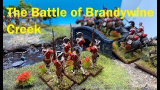 The Battle of Brandywine Creek Diorama [upl. by Elleinad196]