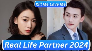 Liu Xueyi And Wu Jinyan Kill Me Love Me Real Life Partner 2024 [upl. by Kresic596]