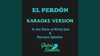 El Perdón In the Style of Nicky Jam amp Enrique Iglesias Karaoke Backing Track [upl. by Ellenar]