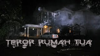 Te r0r Rumah Tua • HOROR MOVIE [upl. by Leemaj]