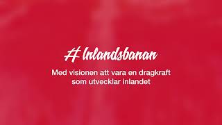 Vi är Inlandsbanan [upl. by Niram]