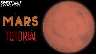 How to get to MARS and back TUTORIAL with blueprints  Spaceflight Simulator [upl. by Libbie]