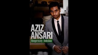 Aziz Ansari  Dangerously Delicious 2012  comedy [upl. by Lleuqram917]