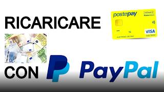 Come ricaricare PostePay con Paypal [upl. by Clementas181]