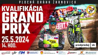 Grand Prix kvalifikácia Žarnovica 2552024 video spot [upl. by Reinaldos806]