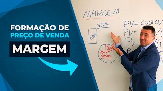 Margem  Como Formar o Preço de Venda de Produtos  Aula 02  Lucratividade [upl. by Ahders]