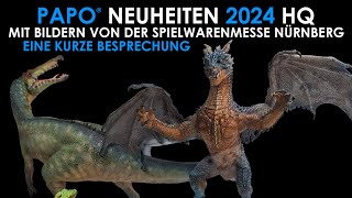 Papo ® alle Figuren Neuheiten 2024 HQ amp Bilder von der Spielwarenmesse  ein kurzes Lets talk [upl. by Eldred]