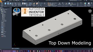 Autodesk Inventor  Top Down Modeling [upl. by Sadowski241]