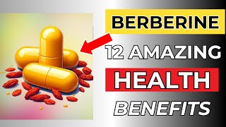 12 Amazing Benefits Of BERBERINE Natures Ozempic [upl. by Ludovika]