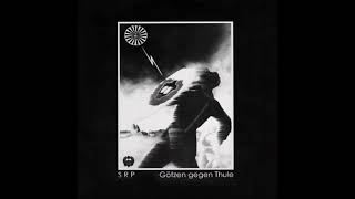 SRP  Götzen Gegen Thule LP7quot Membrum Debile Propaganda 2000 [upl. by Akinahs]