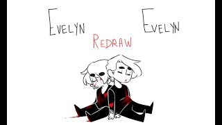 Evelyn Evelyn Remake [upl. by Eilyr]