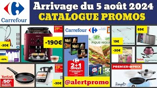 catalogue carrefour du 6 août 2024 ✅ Arrivage bricolage maison cuisine 🔥 Promos deals publicité [upl. by Alfeus]