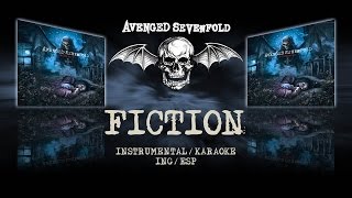 Avenged Sevenfold  Fiction InstrumentalKaraoke INGESP [upl. by Eachelle]