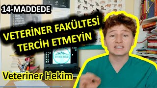 VETERİNER FAKÜLTESİ TERCİH ETMEYİN [upl. by Aihgn]