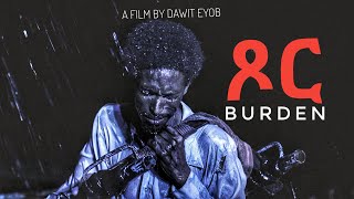 New Eritrean SHORT MOVIE Burden  ጾር BY DAWIT EYOB 2020 [upl. by Dang614]