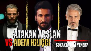 KİM DÖVER Adem Kılıççı mı Atakan Arslan mı  BİLGEHAN DEMİR CEVAPLADI [upl. by Drofnats302]