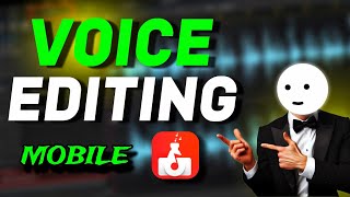 Professional VOICEOVER Editing In Mobile For YouTube Videos  FULL TUTORIAL [upl. by Richlad]