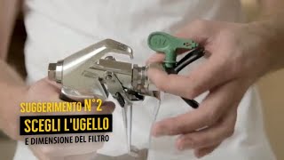 Consigli e trucchi per spruzzare con Airless  Selezionare lugello e il filtro corretti  WAGNER [upl. by Ethelind]