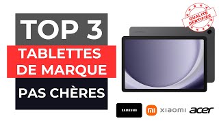 TOP 3 Meilleure Tablette de marque pas chère 2024 [upl. by Nelle882]