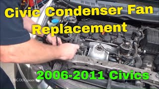 Honda Civic AC Condenser Fan Replacement 2006 20062011 Similar [upl. by Nnaeilsel]