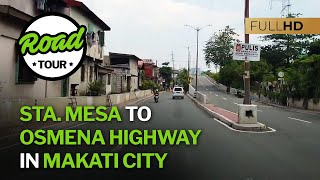 Sta Mesa to Osmena Highway via Pandacan amp Paco Manila  Full Road Trip [upl. by Breed]