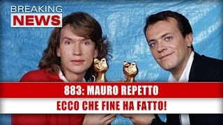 Mauro Repetto 883 Ecco Che Fine Ha Fatto [upl. by Franchot]