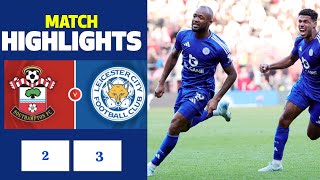 Southampton vs Leicester City 23 Highlights  Premier League  leicester southampton  Ayew Goal [upl. by Rees847]