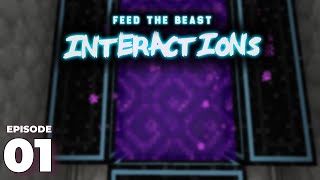 Portal to a Dangerous World  FTB Interactions  01 [upl. by Retxed]