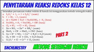 Penyetaraan Reaksi Redoks dengan Metode Setengah Reaksi  Part 2 [upl. by Hardner370]