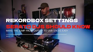 Moving From Serato To Rekordbox CHANGE THESE SETTINGS [upl. by Cantlon]