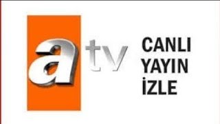 ATV CANLI YAYIN İZLE  ATV CANLI YAYINI HD KESİNTİSİZ [upl. by Quennie129]