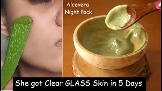 i Apply Aloevera Face Pack Every Night amp changed Skin Complexion Overnight  GLASS Skin [upl. by Nillek]