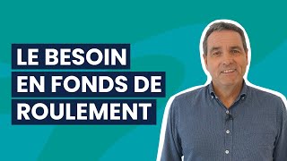 Le besoin en fond de roulement [upl. by Ahseinod]