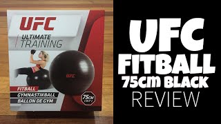 UFC Fitball Review 75cm Black Stability Ball [upl. by Ninetta]