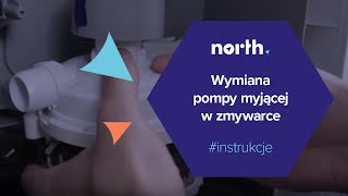 Jak wymienić pompę myjącą w zmywarce Części zamienne do naprawy AGD  Northpl [upl. by Annawat]