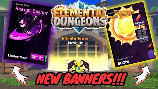 New REAPER BANNER and SOLAR BANNER and MORE  Elemental Dungeons New Update [upl. by Filippo]