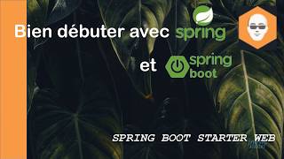 Spring Boot Web Starter [upl. by Leynad55]