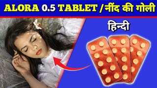 Alora 05 Tablet  Alprazolam 05mg Tablets Review in Hindi  by Mt discuss [upl. by Unhsiv]