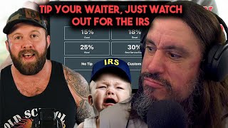 Tip Your Waiter Just Watch Out For The IRS No Tax On Tips  Even Trump And Kamala Agree [upl. by Aicercal]