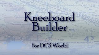 Kneeboard Builder Overview [upl. by Sussi]