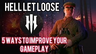 5 Ways to Improve Your Gameplay in Hell Let Loose [upl. by Drews182]