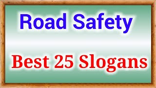 Road Safety Slogans in English Slogans on Road Safety Week Slogan on Road Safety [upl. by Ayotahc798]