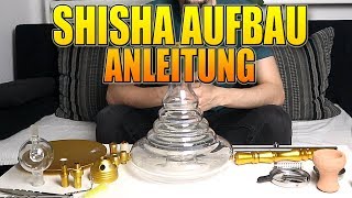 SHISHA AUFBAU ANLEITUNG FÜR ANFÄNGER  Zu zweit rauchen [upl. by Armbrecht]