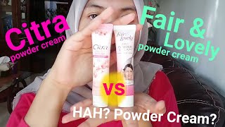 Review Powder Cream Citra dan Fair amp Lovely  REVIEW JUJUR tidak ada dusta diantara kita 👍 [upl. by Jakie]