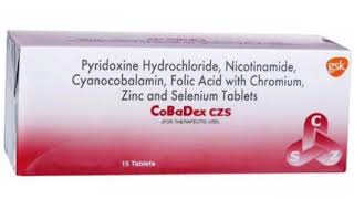 CoBaDex CZS Tablets Pyridoxine Hydrochloride Nicotinamide Cyanocobalamin Folic Acid with Chromium [upl. by Glenn558]