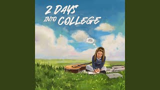 2 days into college [upl. by Noyek]