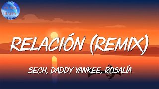 🎺 Reggaeton  Sech Daddy Yankee  Relación Remix  Natti Natasha Becky G KAROL G Mix [upl. by Sclar]